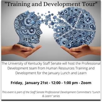 January Lunch and Learn "Training and Development Tour"